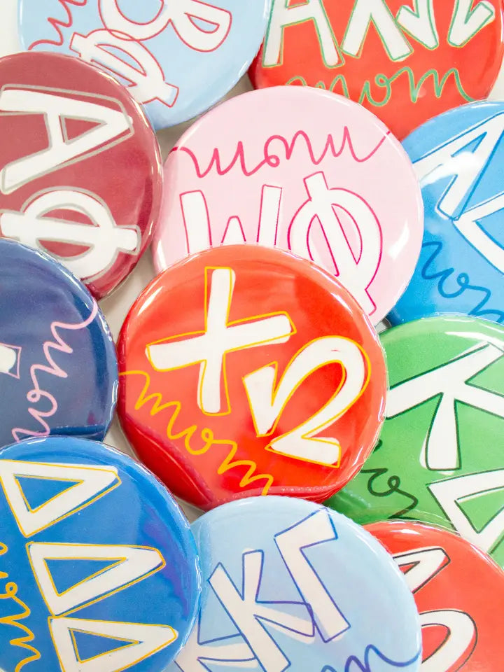 Sorority Mom Button