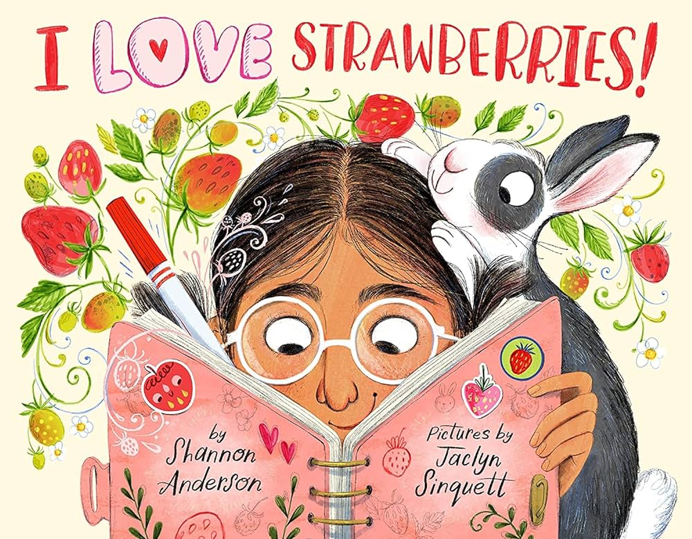 I Love Strawberries! Book