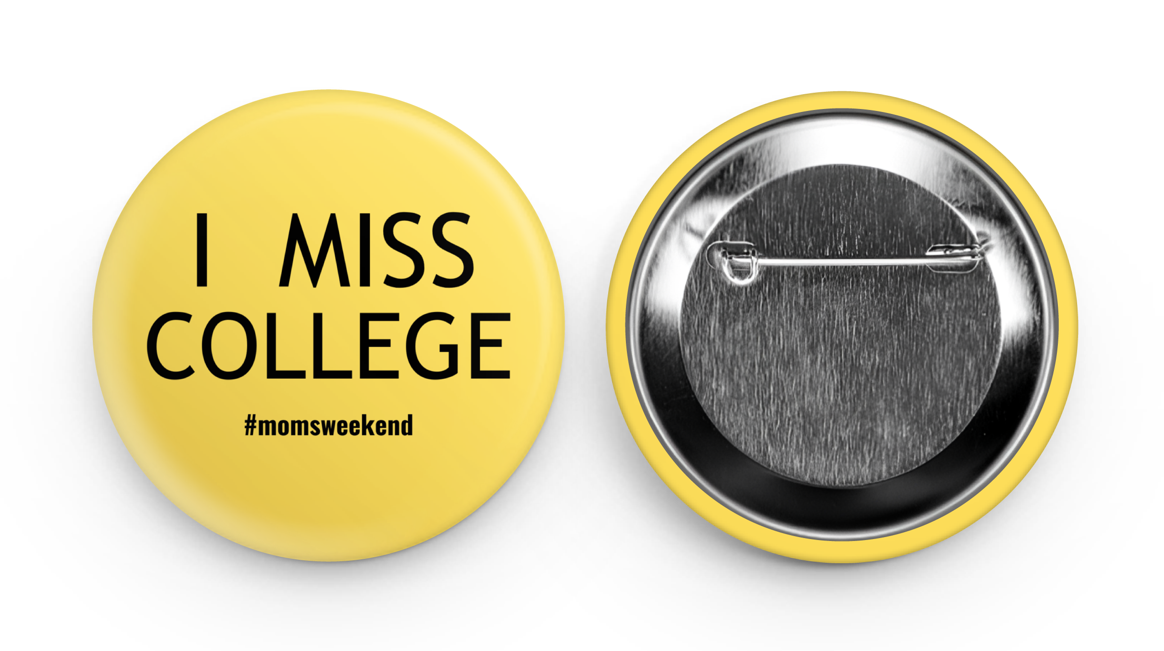 Mom's Weekend Buttons – Two Tulips Boutique