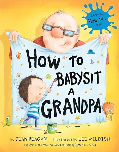 HOW TO BABYSIT GRANDPA BOOK