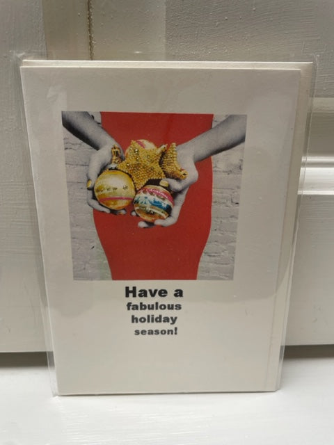 Have A Fabulous Holiday Season Card