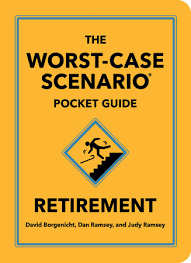 Worst-Case Scenario Pocket Guide: Retirement